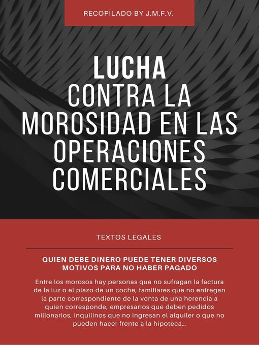 Title details for Lucha contra la morosidad en las operaciones comerciales by Jose Manuel Ferro Veiga - Available